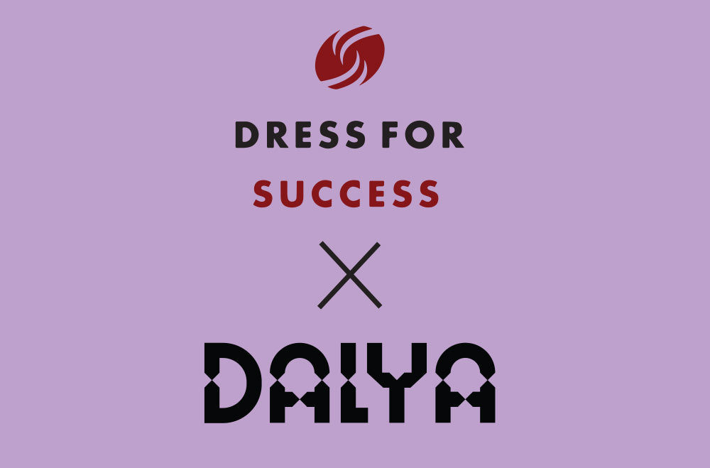 dress for success and dalya partnership that gives a piece of profits back to women who need work clothes
